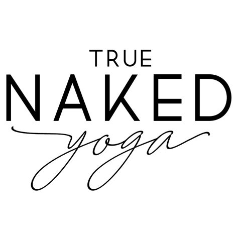 aked yoga|True Naked Yoga 